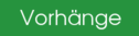 Vorhänge